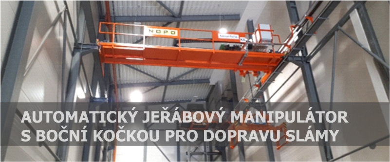 Jeřábové manipulátory pro nonstop provozy